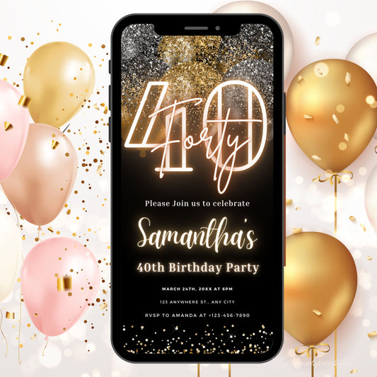 Digital 40th Birthday Invitation Template For Her Gold, Neon Fortieth Black Gold Balloon Invite For Him, Editable Itinerary eCard