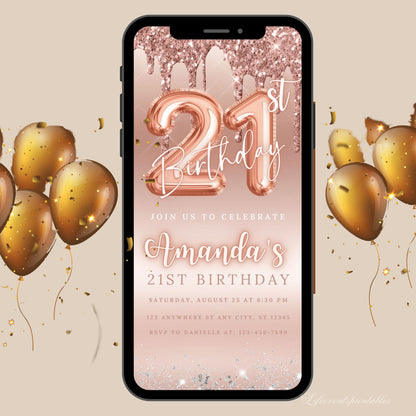 Digital 21st Dripping Rose Gold Birthday Invitation Template, Editable Glittery Electronic Birthday Invitation Drip Invitation CANVA