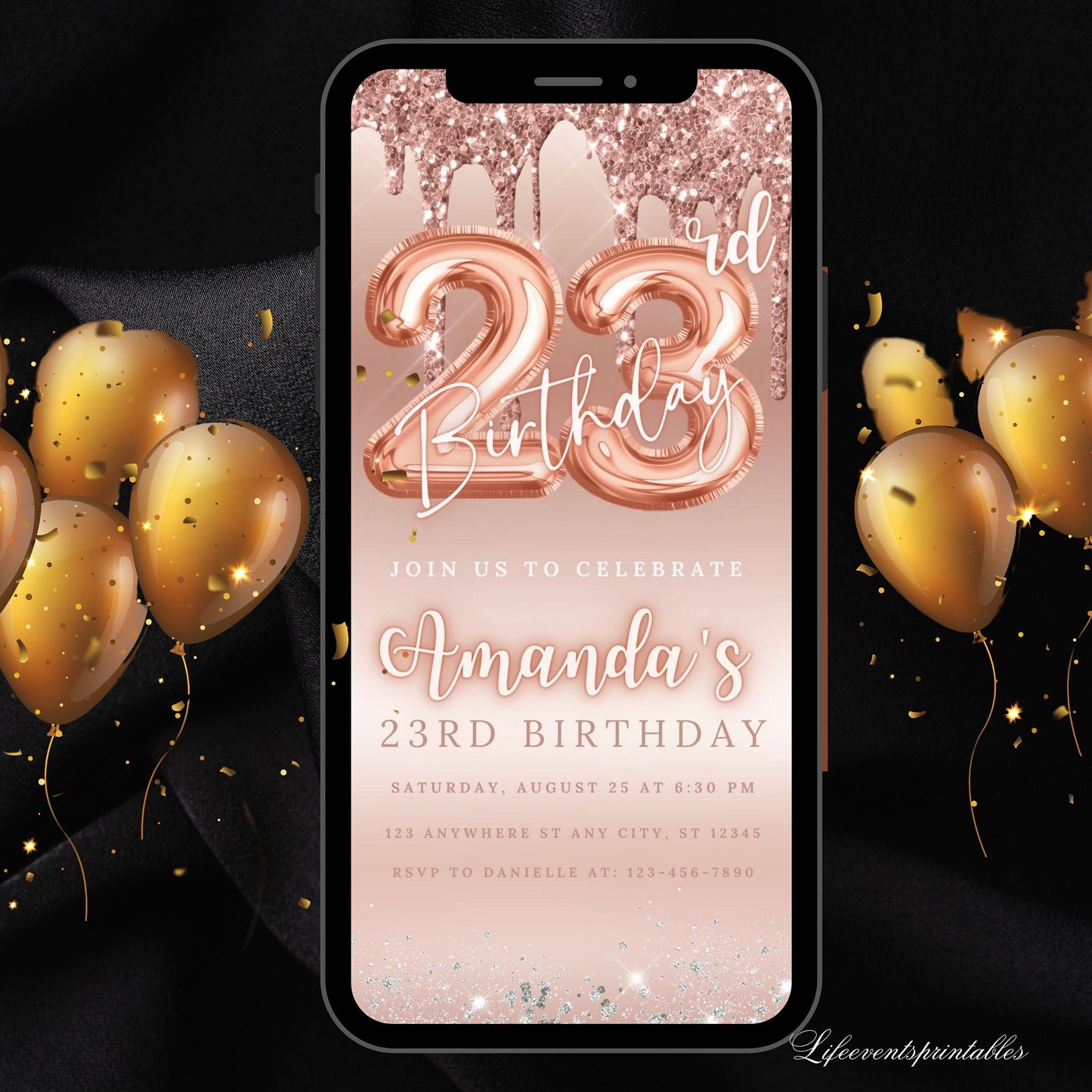 Digital 23rd Dripping Rose Gold Birthday Invitation Template, Editable Glittery Electronic Birthday Invitation Drip Invitation CANVA